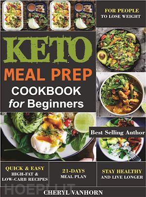cheryl vanhorn - keto meal prep cookbook for beginners