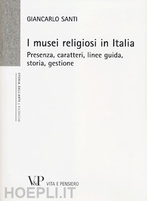 santi giancarlo - musei religiosi in italia