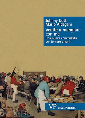 dotti johnny; aldegani mario - venite a mangiare con me