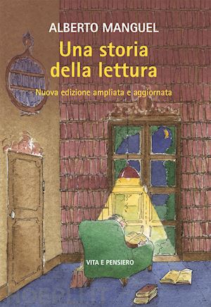 manguel alberto - una storia della lettura