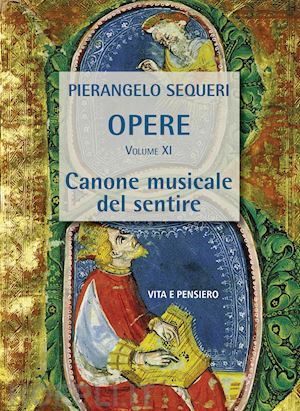 sequeri pierangelo - canone musicale del sentire