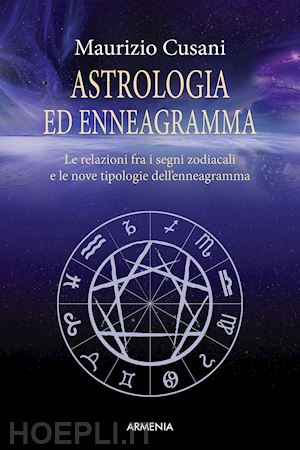 cusani maurizio - astrologia ed enneagramma