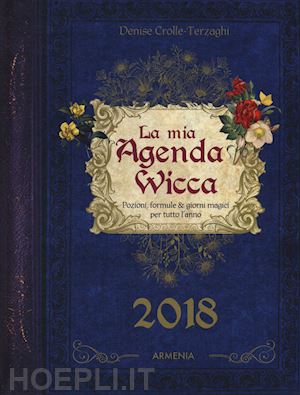 crolle-terzaghi denise - la mia agenda wicca 2018