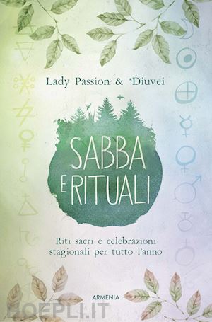 lady passion; diuvei - sabba e rituali