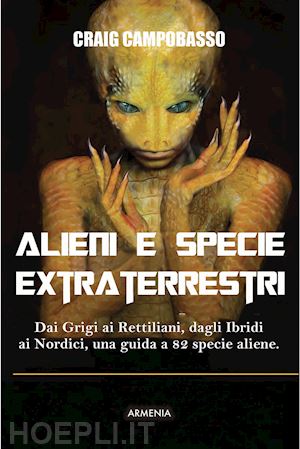 campobasso craig - alieni e specie extraterrestri