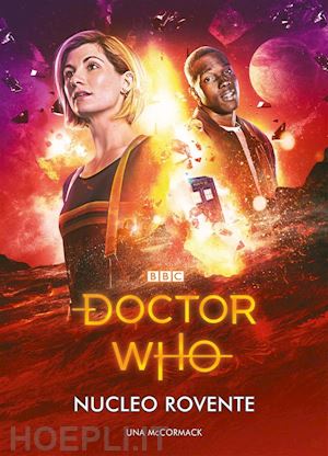 una mccormack - doctor who - nucleo rovente