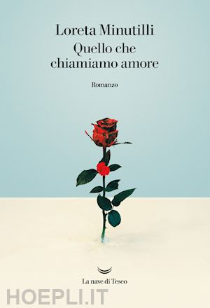 minutilli loreta - quello che chiamiamo amore