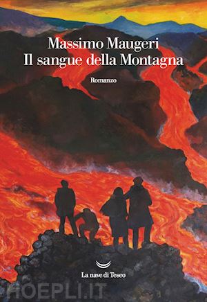 maugeri massimo - il sangue della montagna