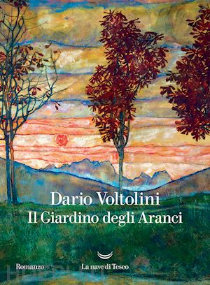 voltolini dario - il giardino degli aranci