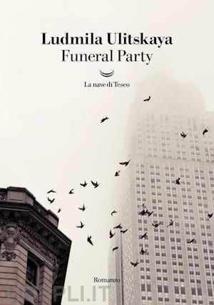 ulickaja ljudmila - funeral party