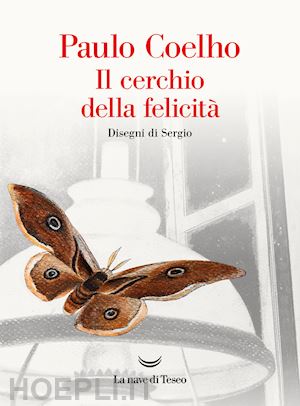 coelho paulo - il cerchio della felicita'