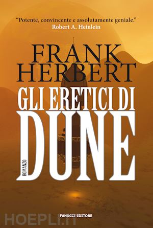 herbert frank patrick - gli eretici di dune