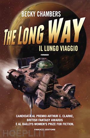 chambers becky - the long way. il lungo viaggio