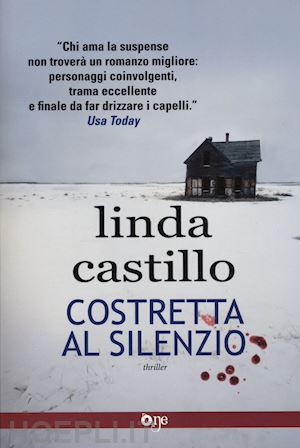 Costretta al silenzio by Linda Castillo
