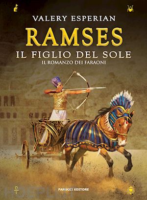 esperian valery - ramses. il figlio del sole