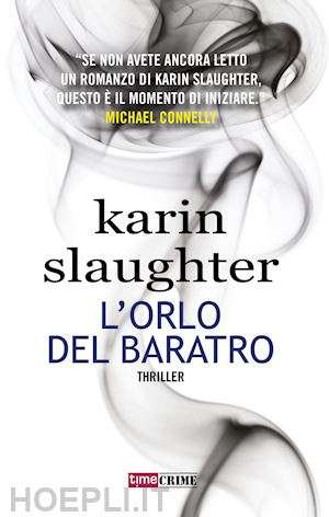 slaughter karin - l'orlo del baratro