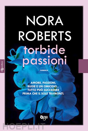 roberts nora - torbide passioni