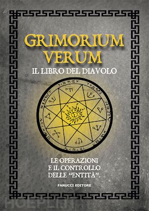 anonimo - grimorium verum - il libro del diavolo