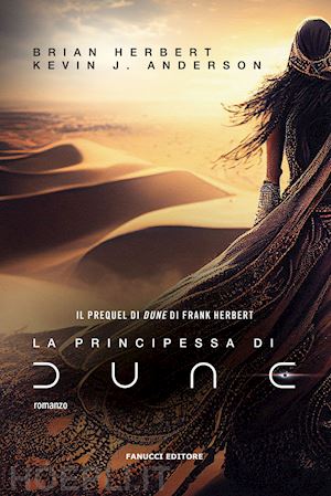 herbert brian; anderson kevin j. - la principessa di dune