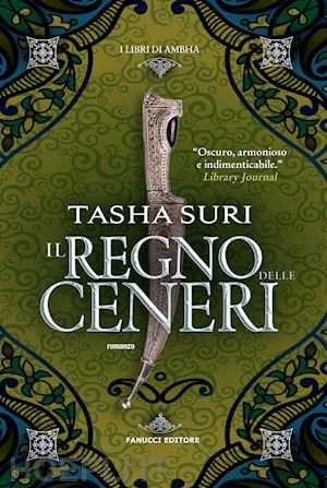 suri tasha - il regno delle ceneri. i libri di ambha . vol. 2