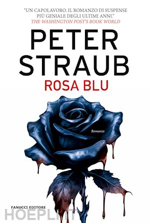 straub peter - rosa blu. trilogia della rosa blu. vol. 3