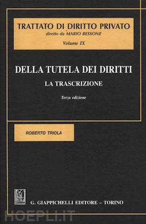 triola roberto - della tutela dei diritti