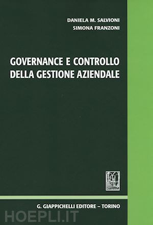 salvioni daniela m.; franzoni simona - governance e controllo della gestione aziendale