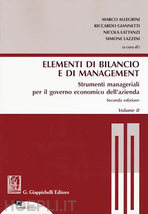 allegrini m.; giannetti r.; lattanzi n.; lazzini s. - elementi di bilancio e di management