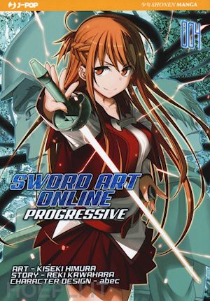 kawahara reki - sword art online. progressive. vol. 4