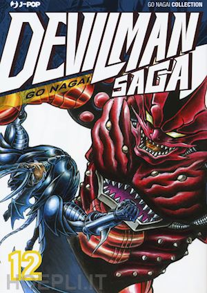 nagai go - devilman saga. vol. 12