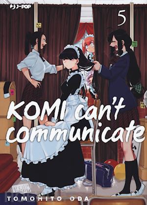 oda tomohito - komi can't communicate. vol. 5