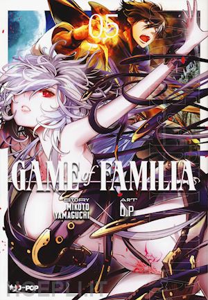 yamaguchi mikoto - game of familia. vol. 5