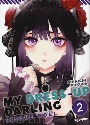 fukuda shinichi - my dress up darling. bisque doll. vol. 2