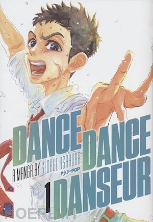 asakura george - dance dance danseur. vol. 1