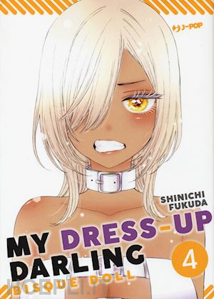 fukuda shinichi - my dress up darling. bisque doll. vol. 4