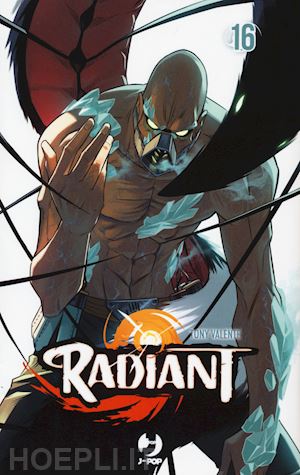 valente tony - radiant. vol. 16