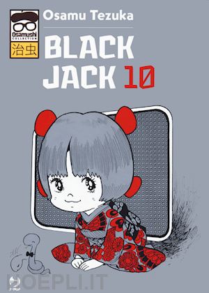 tezuka osamu - black jack. vol. 10