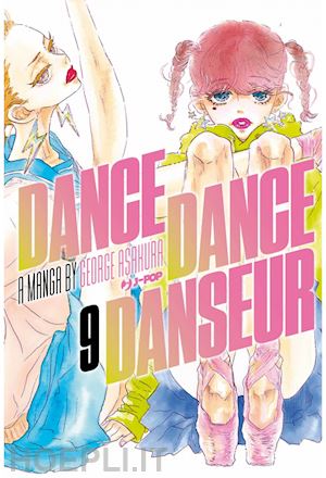 asakura george - dance dance danseur. vol. 9