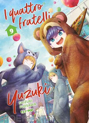 fujisawa shizuki - i quattro fratelli yuzuki . vol. 9