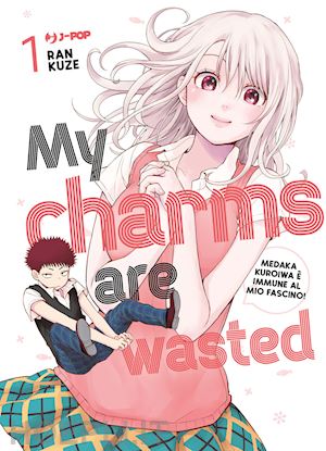 ran kuze - my charms are wasted. vol. 1