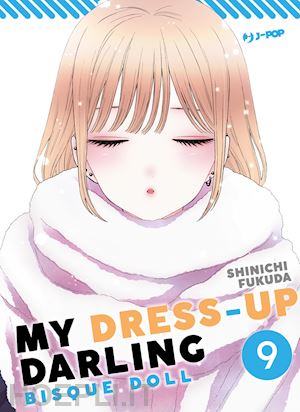 fukuda shinichi - my dress up darling. bisque doll. vol. 9