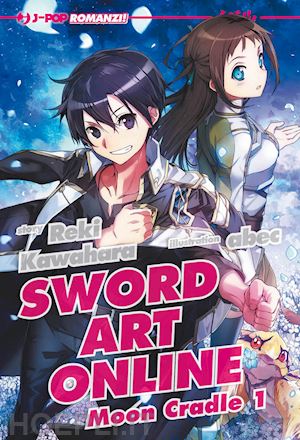 SWORD ART ONLINE PROGRESSIVE 2 - Kawahara, Reki: 9788834902967