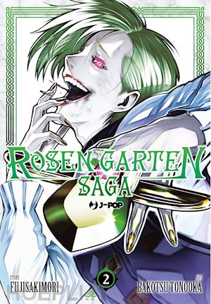 fujisakimori - rosen garten saga. vol. 2