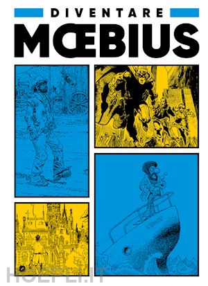 moebius - diventare moebius