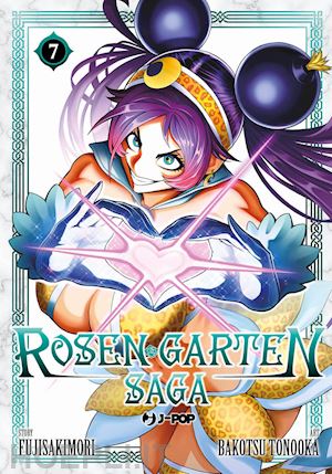 fujisakimori - rosen garten saga. vol. 7