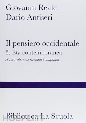 reale giovanni; antiseri dario - il pensiero occidentale vol. 3 (2 voll.)
