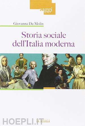 da molin giovanna - storia sociale dell'italia moderna