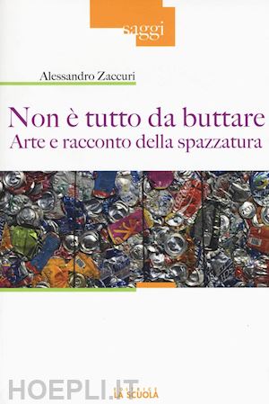 zaccuri alessandro - non e' tutto da buttare