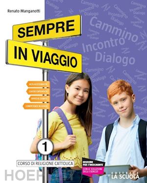 manganotti renato - sempre in viaggio. strumenti per la didattica inclusiva. per la scuola media