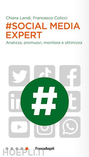 landi chiara; colicci francesco - #social media expert
